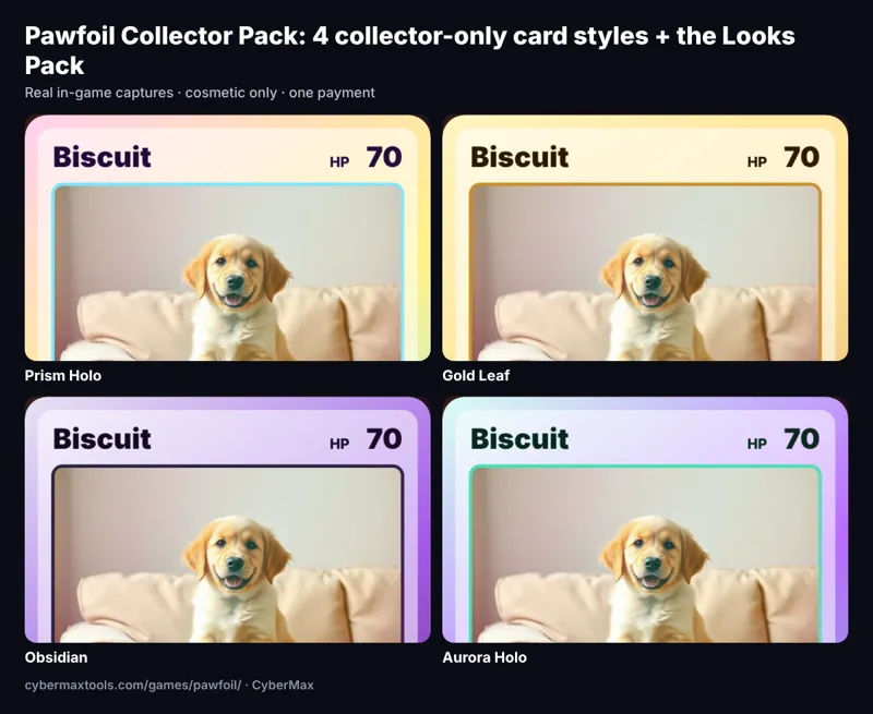 Pawfoil Collector Pack: All 10 Pawfoil card styles, 4 of them collector-only