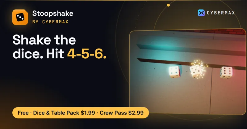 Stoopshake Crew Pass: Shake the dice. Hit 4-5-6.